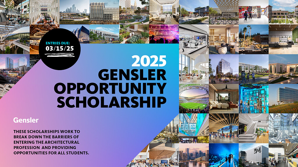 2025 Gensler Opportunity Scholarship text blue and purple gradient background, framed by collage of Gensler architecture and design projects