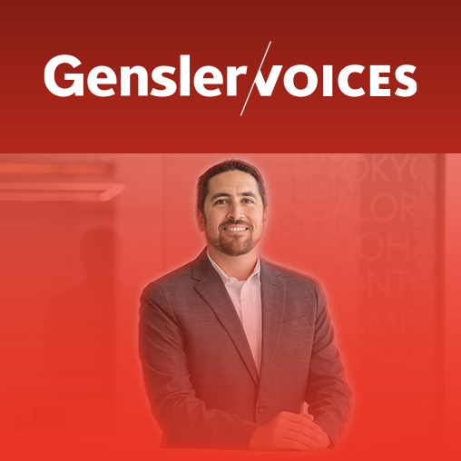 Gensler Voices: Nick Acevedo on Transformation