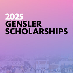 2025 Gensler Scholarships